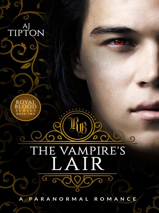 Title details for The Vampire's Lair by AJ Tipton - Available
